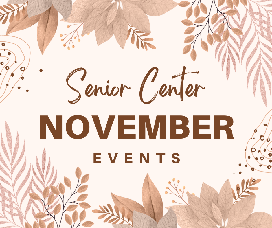 Solana Beach Community Senior Center: November Events