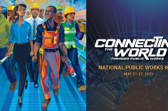 Celebrate National Public Works Week: