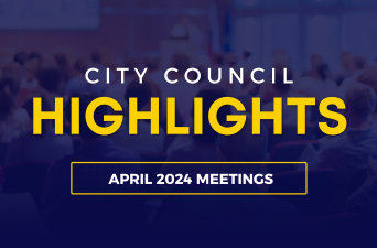 City Council April 2024 Meetings Highlights 